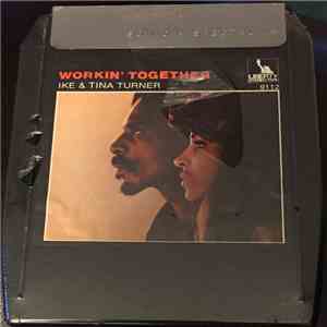 Ike & Tina Turner - Workin' Together download flac mp3