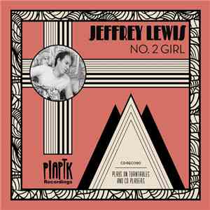 Jeffrey Lewis - No. 2 Girl download flac mp3
