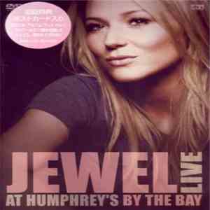 Jewel - Live At Humphrey's By The Bay download flac mp3
