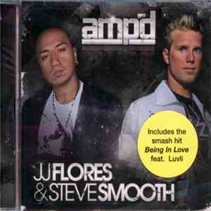 JJ Flores & Steve Smooth - Amp'd download flac mp3