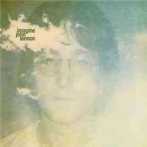 John Lennon + Plastic Ono Band With The Flux Fiddlers - Imagine download flac mp3