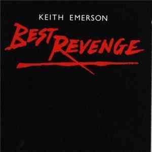 Keith Emerson - Best Revenge download flac mp3