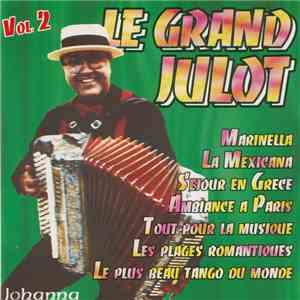 Le Grand Julot - Le Grand Julot Vol.2 download flac mp3