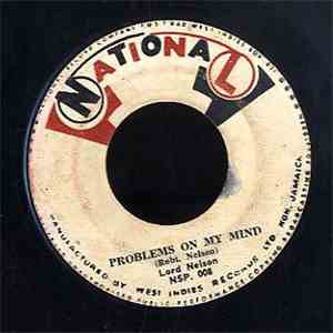 Lord Nelson  / Dem Boys Orch. - Problems On My Mind / Itch download flac mp3