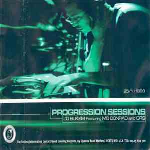 LTJ Bukem Featuring MC Conrad And DRS - Progression Sessions 3 download flac mp3