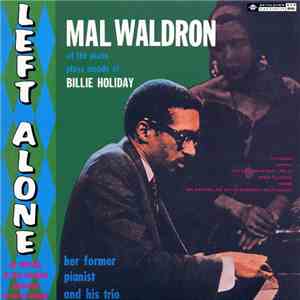 Mal Waldron - Left Alone download flac mp3