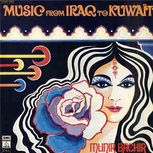 Munir Bachir - Music From Iraq To Kuwait download flac mp3