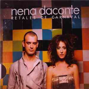 Nena Daconte - Retales De Carnaval download flac mp3