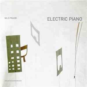 Nils Frahm - Electric Piano download flac mp3