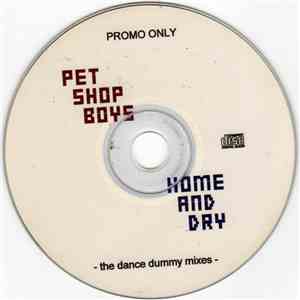 Pet Shop Boys - Home And Dry (The Dance Dummy Mixes) download flac mp3