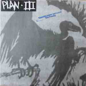 Plan III - Wood Alcohol Is Not For Drinking download flac mp3