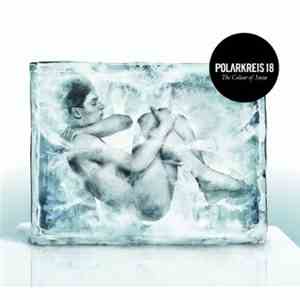 Polarkreis 18 - The Colour Of Snow download flac mp3