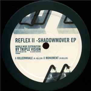 Reflex II - Shadowmover EP download flac mp3
