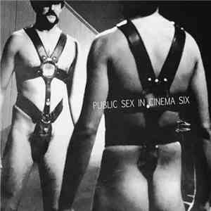 Richard Ramirez - Public Sex In Cinema Six download flac mp3