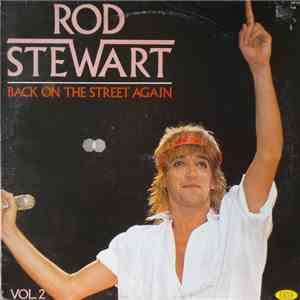 Rod Stewart - VOL.2: Back On The Street Again download flac mp3