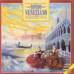 Rondo Veneziano - The Genius Of Venice download flac mp3