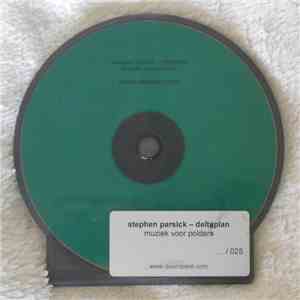 Stephen Parsick - Deltaplan: Muziek Voor Polders download flac mp3