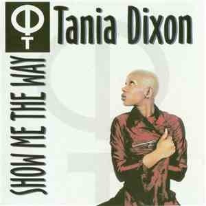 Tania Dixon - Show Me The Way download flac mp3