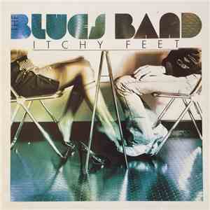 The Blues Band - Itchy Feet download flac mp3