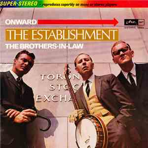 The Brothers-In-Law - Onward The Establishment download flac mp3