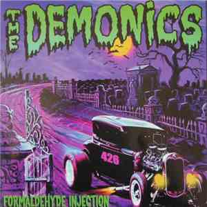 The Demonics - Formaldehyde Injection download flac mp3
