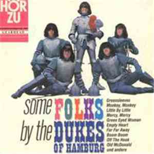 The Dukes Of Hamburg - Some Folks By The Dukes Of Hamburg download flac mp3