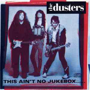 The Dusters - This Ain't No Jukebox download flac mp3