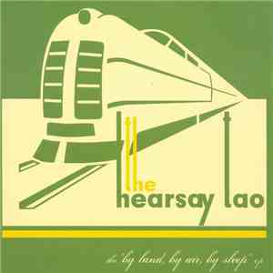 The Hearsay T.A.O. - By Land, By Air, By Sleep download flac mp3