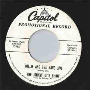 The Johnny Otis Show - Willie And The Hand Jive download flac mp3