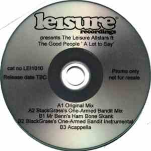 The Leisure Allstars Featuring The Good People - A Lot To Say download flac mp3