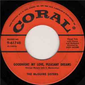 The McGuire Sisters - Goodnight My Love, Pleasant Dreams / Mommy download flac mp3