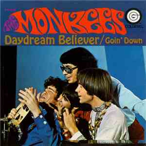 The Monkees - Daydream Believer / Goin' Down download flac mp3