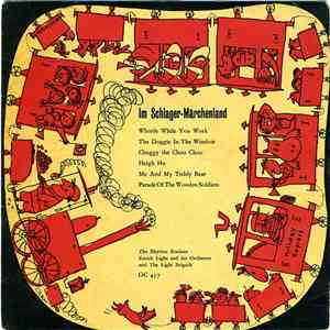 The Rhythm Rockets , Enoch Light And His Orchestra And The Light Brigade  - Im Schlager-Märchenland download flac mp3