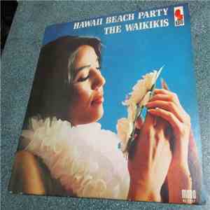 The Waikikis - Hawaii Beach Party download flac mp3