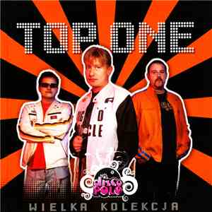 Top One - Wielka Kolekcja Disco Polo download flac mp3