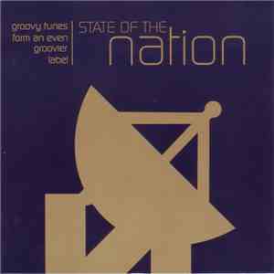 Various - State Of The Nation (Groovy Tunes From An Even Groovier Label) download flac mp3