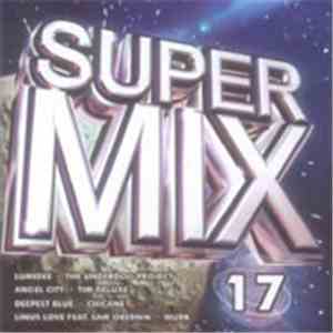 Various - Super Mix 17 download flac mp3