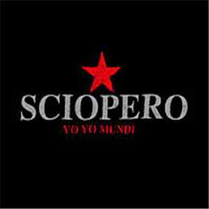 Yo Yo Mundi - Sciopero download flac mp3