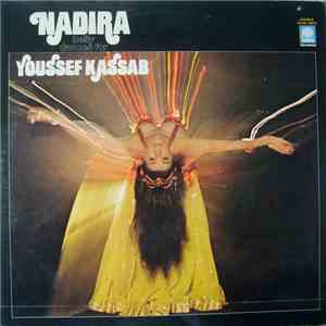 Youssef Kassab - Nadira Belly Dances For Youssef Kassab download flac mp3