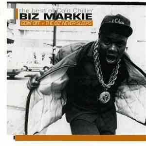 Biz Markie - The Best Of Cold Chillin' (Goin' Off + The Biz Never Sleeps) flac mp3 download