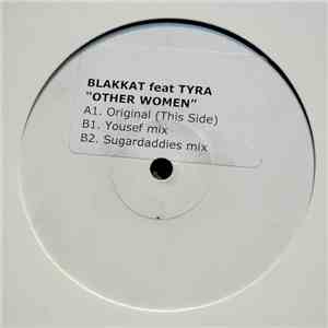 Blakkat Feat Tyra - Other Women download flac mp3