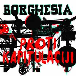 Borghesia - Proti Kapitulaciji download flac mp3