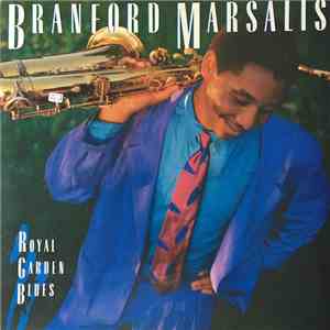 Branford Marsalis - Royal Garden Blues flac mp3 download