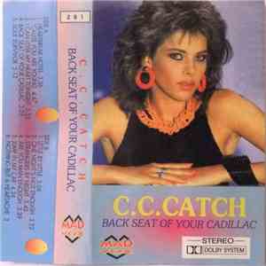 C.C. Catch - Back Seat Of Your Cadillac download flac mp3