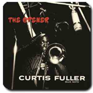Curtis Fuller - The Opener download flac mp3