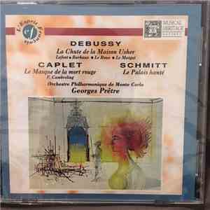 Debussy / Caplet / Schmitt / Georges Pretre Conducting Monte-Carlo Philharmonic Orchestra - Three 20th Century Works Based On Edgar Allen Poe download flac mp3