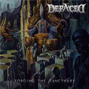 Defaced  - Forging The Sanctuary download flac mp3
