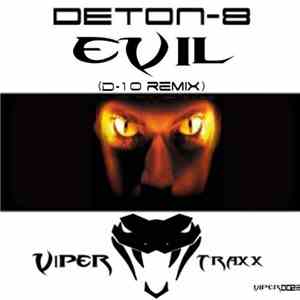 Deton-8 - Evil (D10 Remix) download flac mp3