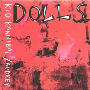 DOLLS  - Kid Kannibal / Audrey download flac mp3