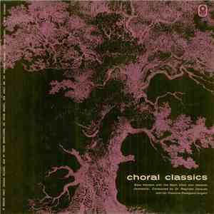 Elsie Morison With The Bach Choir And Jacques Orchestra . Conducted By Dr. Reginald Jacques With Dr. Osborne Peasgood - Choral Classics download flac mp3